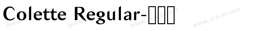 Colette Regular字体转换